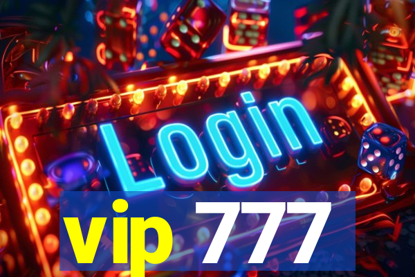 vip 777