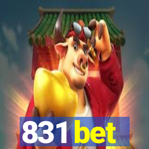 831 bet