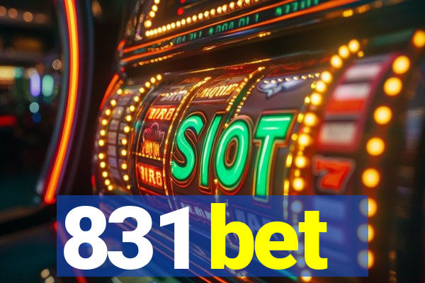 831 bet