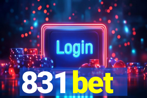 831 bet