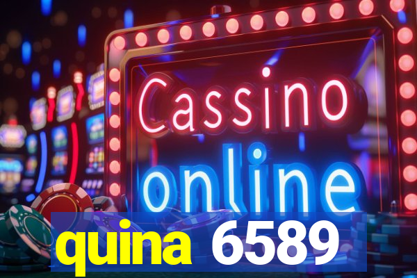 quina 6589