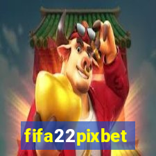 fifa22pixbet