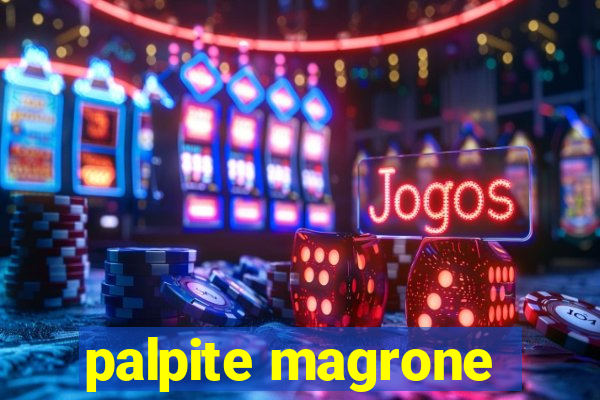 palpite magrone
