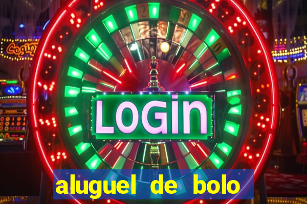 aluguel de bolo fake fortaleza