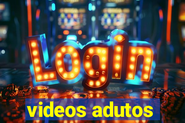 videos adutos
