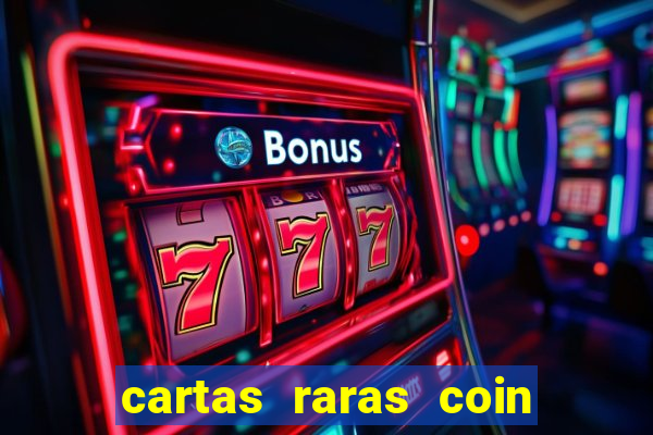 cartas raras coin master 2024