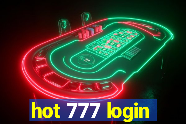 hot 777 login