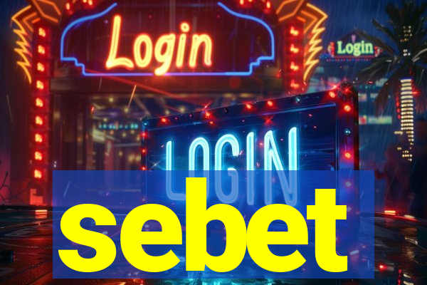 sebet