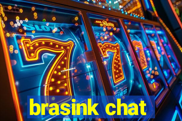 brasink chat