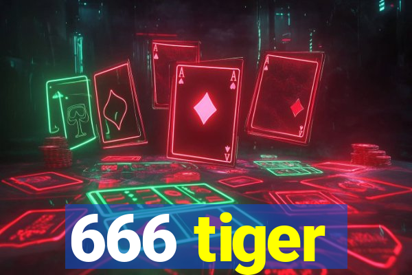 666 tiger
