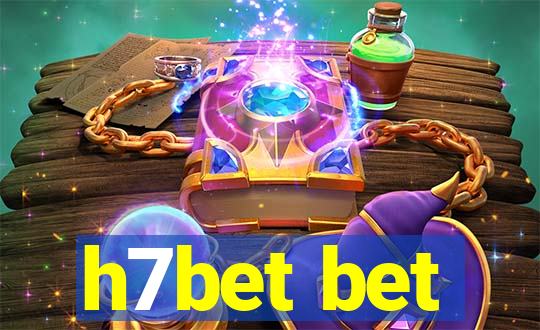 h7bet bet