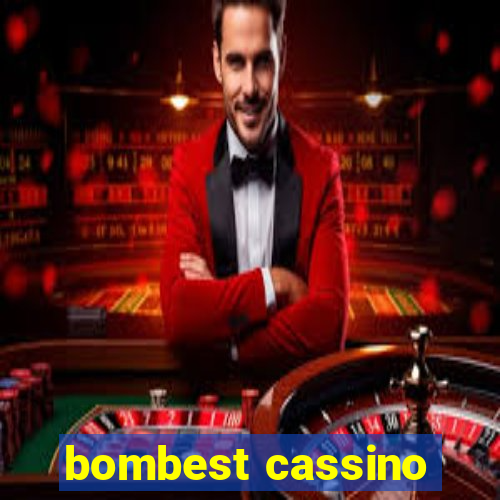 bombest cassino