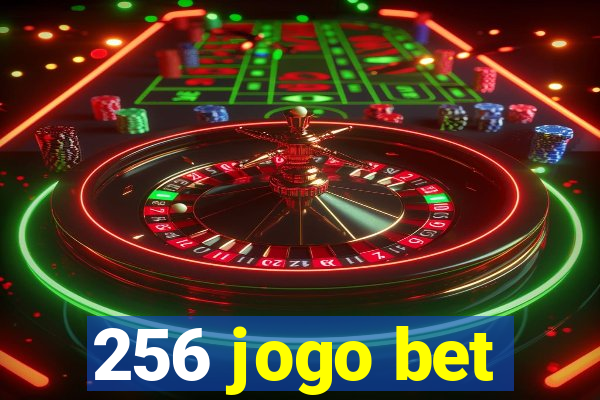 256 jogo bet