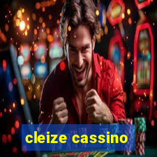 cleize cassino