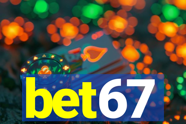 bet67