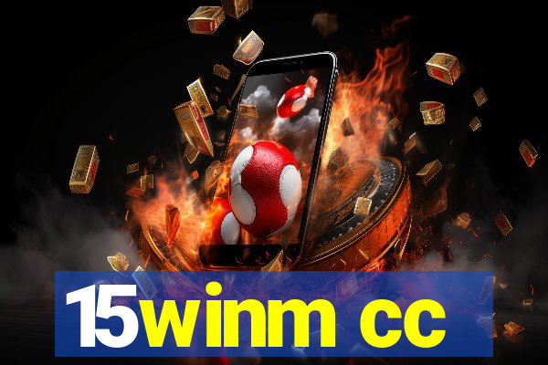 15winm cc