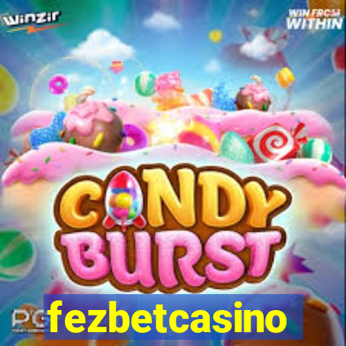 fezbetcasino