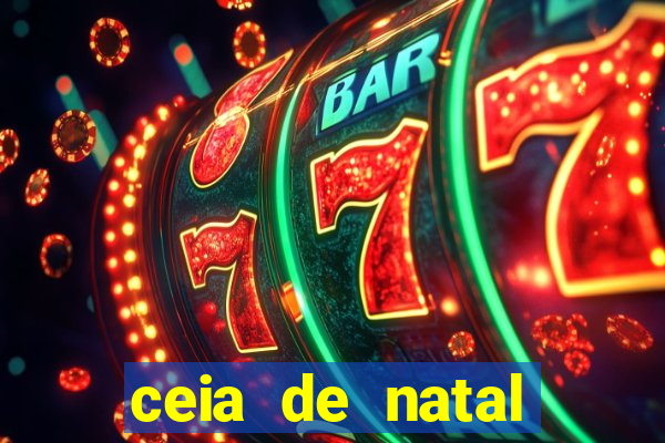 ceia de natal lista completa