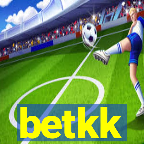 betkk