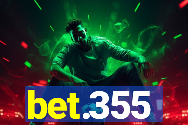 bet.355