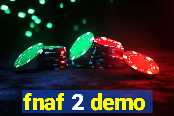 fnaf 2 demo