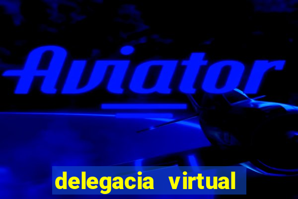 delegacia virtual da bahia