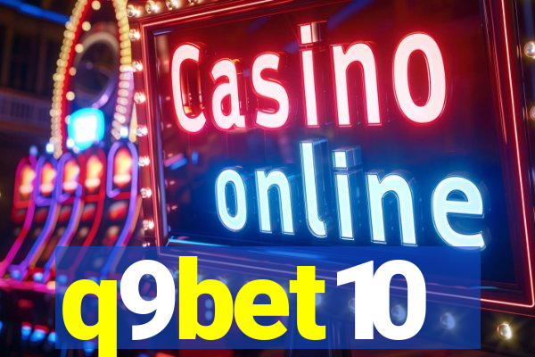 q9bet10