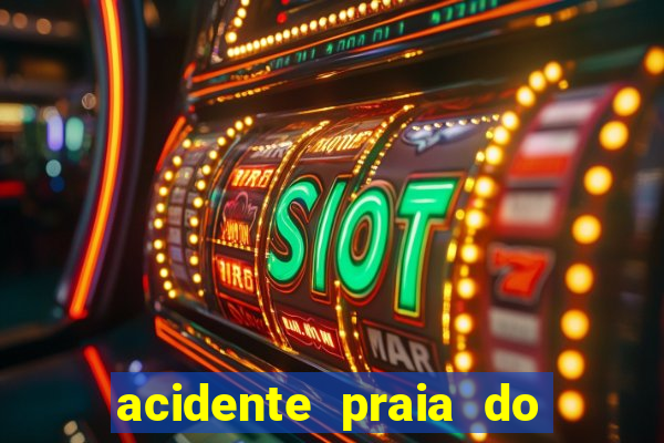 acidente praia do cassino hoje