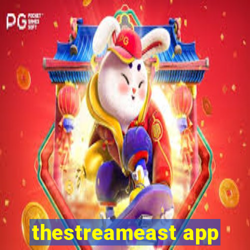 thestreameast app