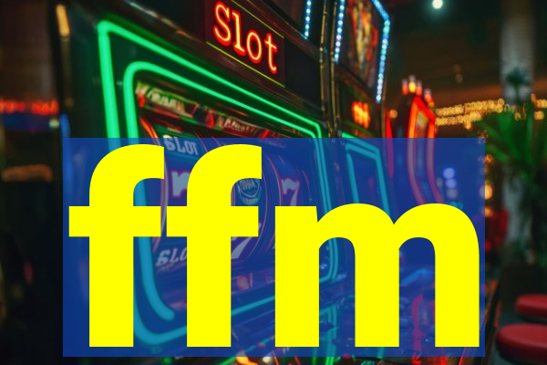 ffm