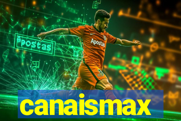 canaismax