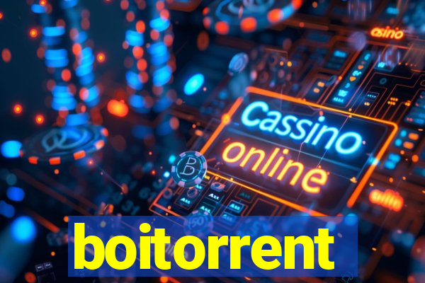 boitorrent