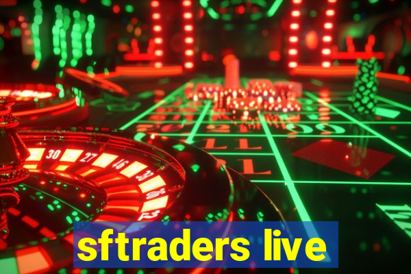 sftraders live
