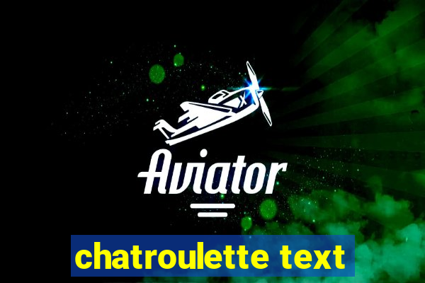 chatroulette text