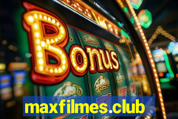 maxfilmes.club