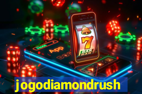 jogodiamondrush