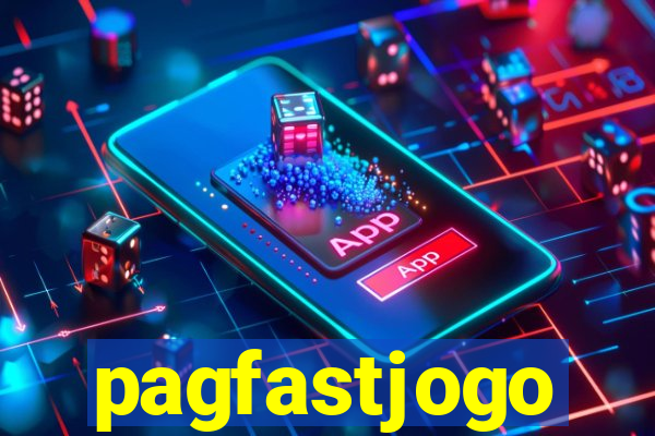 pagfastjogo