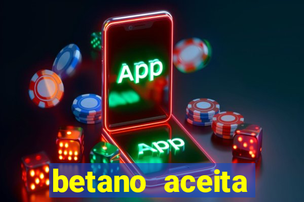 betano aceita cart?o de crédito