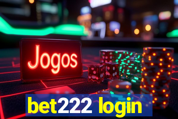 bet222 login