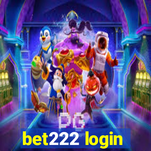 bet222 login