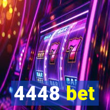 4448 bet