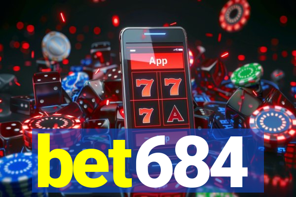 bet684