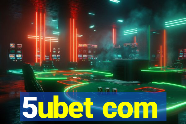 5ubet com