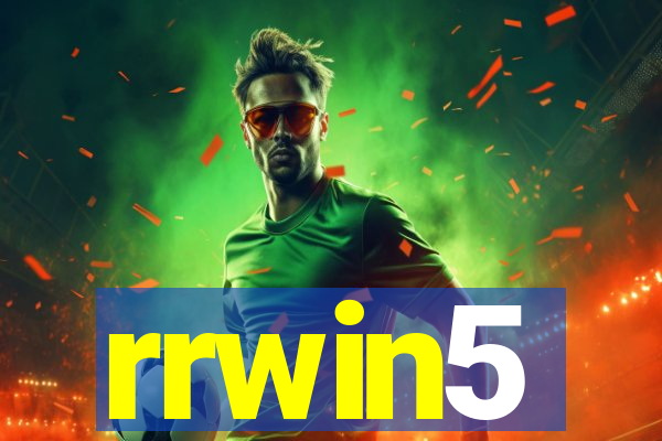 rrwin5