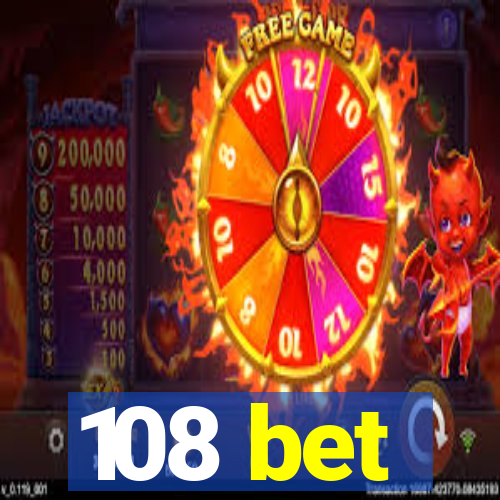 108 bet