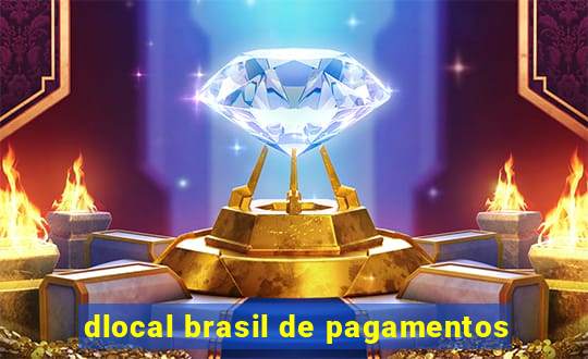 dlocal brasil de pagamentos