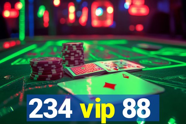 234 vip 88