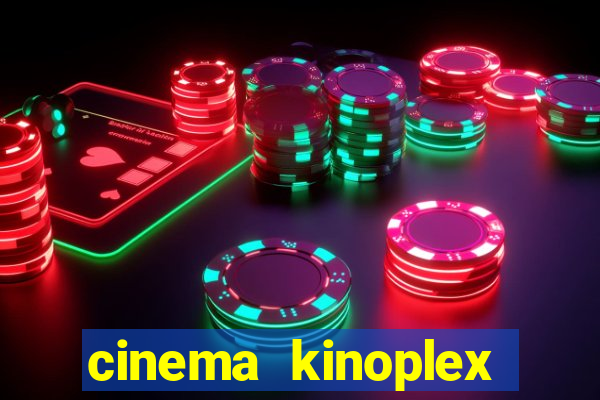 cinema kinoplex north shopping
