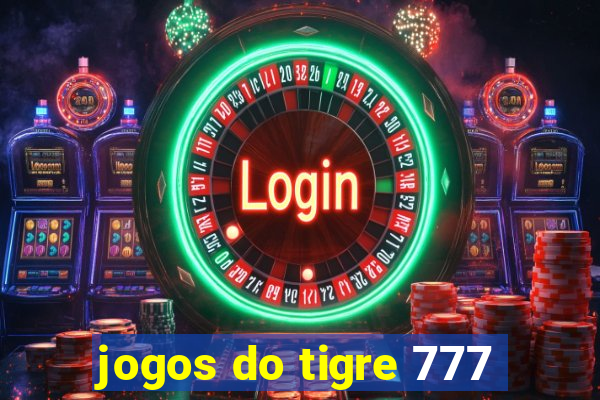 jogos do tigre 777