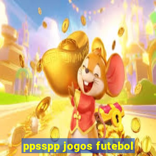 ppsspp jogos futebol